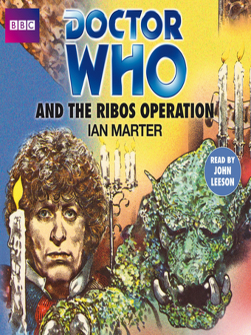 Title details for Doctor Who and the Ribos Operation by Ian Marter - Available